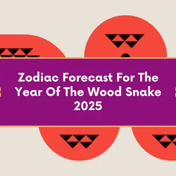 zodiac forecast for the year of the snake 2025