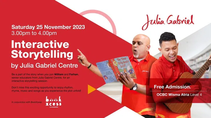 Stories Come Alive! By Julia Gabriel Centre and BookXcess 