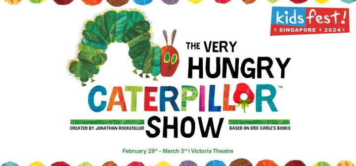 kids theatre shows singapore 2024 - The Very Hungry Caterpillar