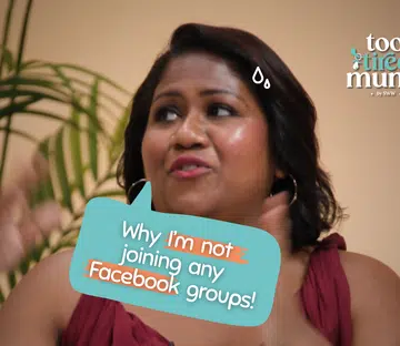 too tired mums episode 1 - parenting facebook groups ft Jassmin Peter