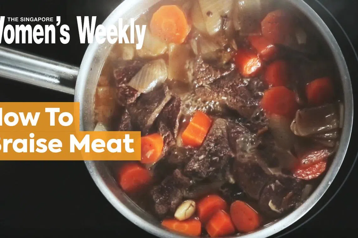 How To Braise Meat - The Singapore Women's Weekly | The Singapore Women ...