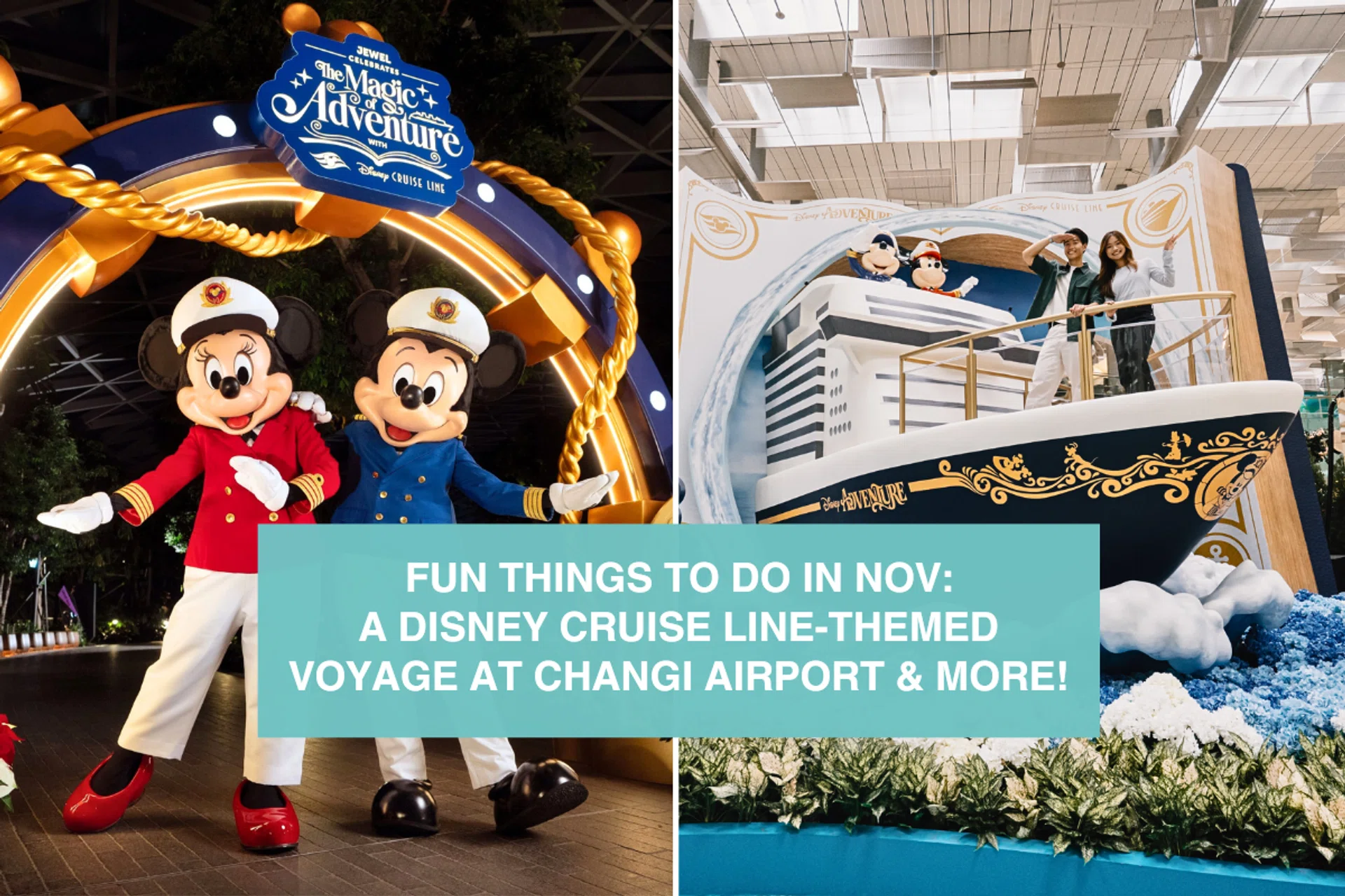 A Disney Cruise Line-Themed Wonderland At Changi Airport & 40 Things To Do With Kids In Nov 2025