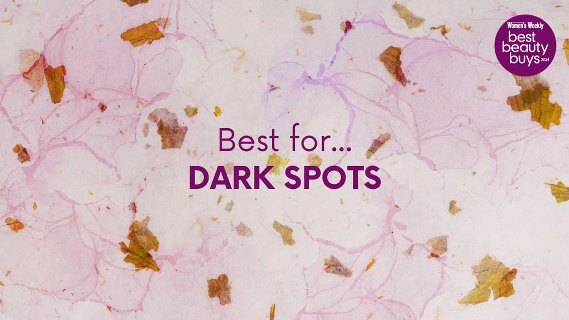 Featured Image - Beat Products for Dark Spots