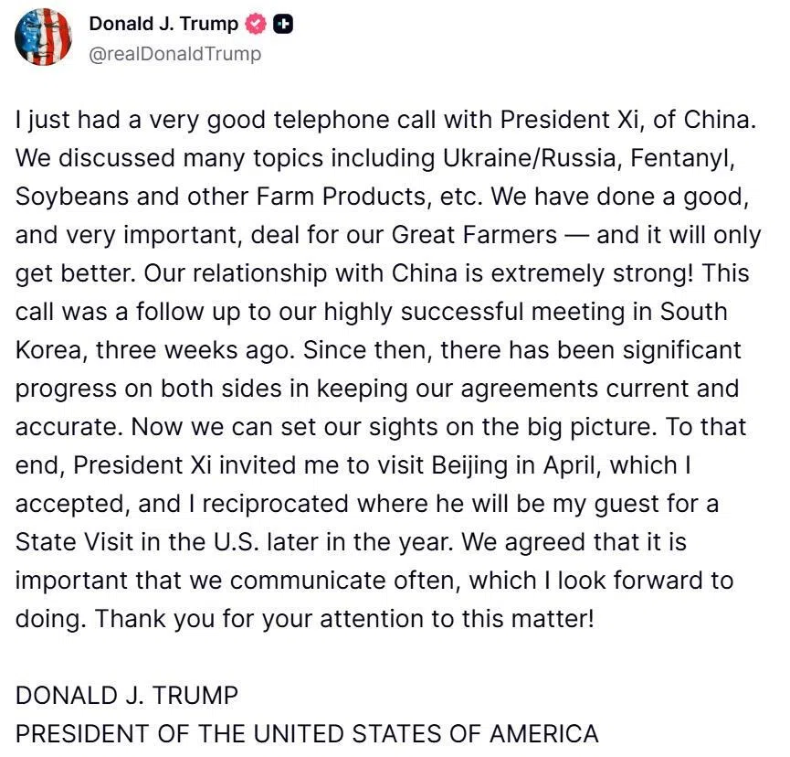 美国总统特朗普星期一（11月24日）与中国国家主席习近平通电话后，在社交平台写道，双方进行了非常好的通话，并称已接受邀请在4月访问中国北京。（特朗普Truth Social账号）