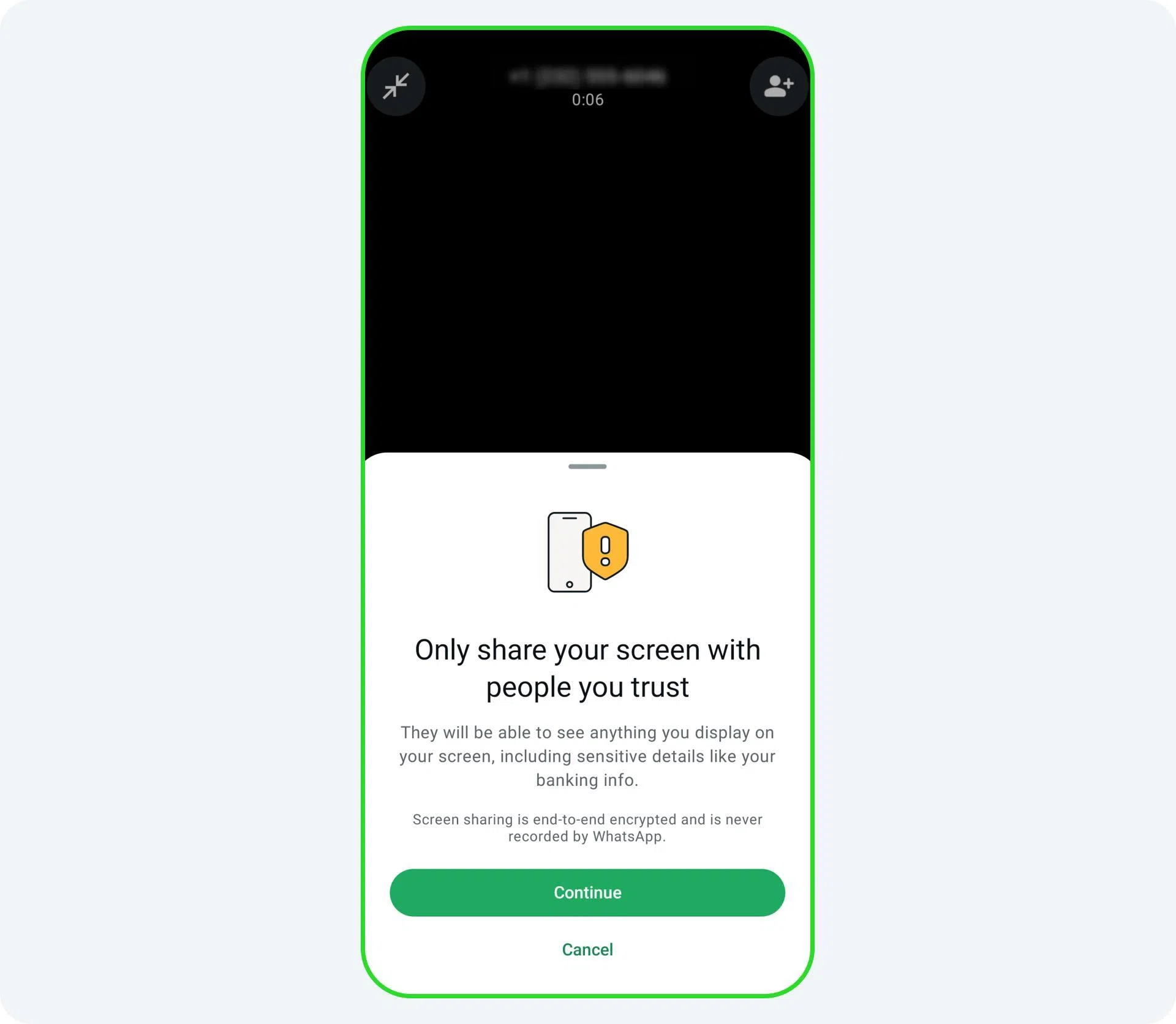 WhatsApp用户若尝试在视频通话时，与未知联系人共享屏幕，系统会弹出警告，提醒用户小心识别诈骗。（Meta提供）