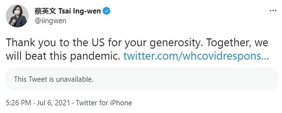 据报蔡英文前天转发白宫向台湾捐赠疫苗推文，至今只剩下白宫删除推文后所留下的“This Tweet is unavailable”（看不到此推文）字句。（蔡英文推特）