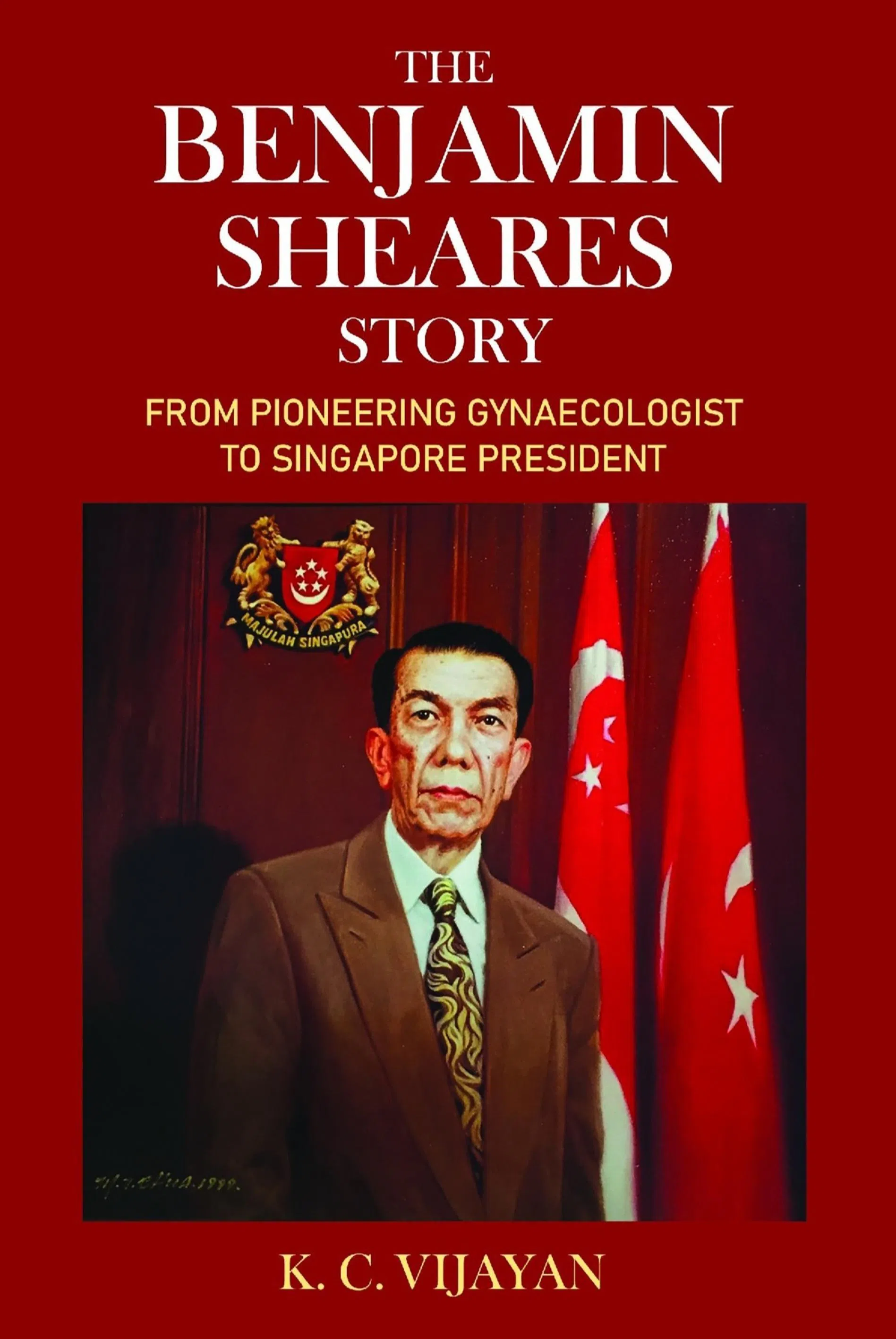 《薛尔思传：从妇产科先锋到新加坡总统》是目前关于薛尔思最详尽的著作，由《海峡时报》退休资深高级记者维贾扬（K.C. Vijayan）撰写，填补新加坡第二任总统研究空白。（曾坤顺摄）